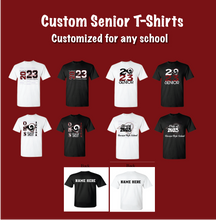Load image into Gallery viewer, Custom Senior T-Shirts